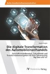 Die digitale Transformation des Automobileinzelhandels