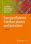 Energieeffiziente Fabriken planen und betreiben