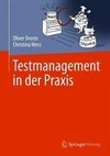 Testmanagement in der Praxis