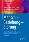 Mensch - Beziehung - Störung