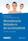 Minimalinvasive nichtoperative Methoden in der Gesichtsästhetik