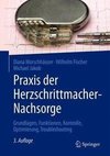 Praxis der Herzschrittmacher-Nachsorge