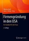 Firmengründung in den USA