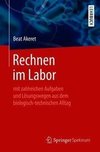 Rechnen im Labor