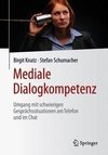 Mediale Dialogkompetenz