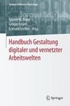 Handbuch Gestaltung digitaler und vernetzter Arbeitswelten