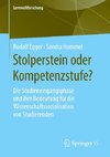 Egger, R: Stolperstein oder Kompetenzstufe?