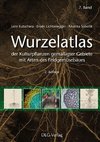 Wurzelatlas der Kulturpflanzen gemäßigter Gebiete mit Arten des Feldgemüsebaues