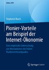 Pionier-Vorteile am Beispiel der Internet-Ökonomie