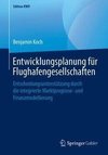 Entwicklungsplanung für Flughafengesellschaften