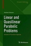 Linear and Quasilinear Parabolic Problems