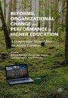 Reforms, Organizational Change and Performance in Higher Education