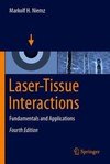 Laser-Tissue Interactions