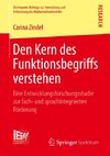 Den Kern des Funktionsbegriffs verstehen