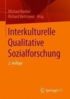 Interkulturelle Qualitative Sozialforschung