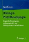 Bildung in Protestbewegungen