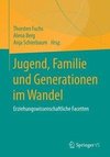 Jugend, Familie und Generationen im Wandel