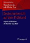 Deutschunterricht auf dem Prüfstand