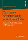 Kommunale Gesamtsteuerung öffentlicher Aufgaben