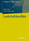 Landschaftskonflikte