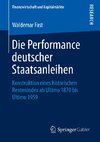 Die Performance deutscher Staatsanleihen