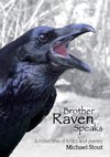 Brother Raven Speaks