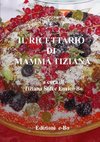 Il ricettario di mamma Tiziana