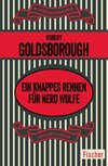 Ein knappes Rennen für Nero Wolfe