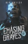 Chasing Graves