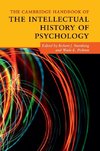 The Cambridge Handbook of the Intellectual History of Psychology