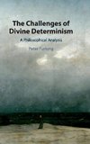 Furlong, P: The Challenges of Divine Determinism