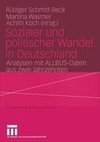 Sozialer und politischer Wandel in Deutschland