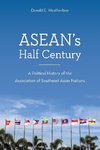 ASEAN's Half Century