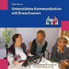 Unterstützte Kommunikation mit Erwachsenen