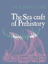 Johnstone, P: Sea-Craft of Prehistory