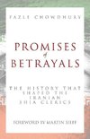 Promises of Betrayals