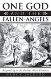 One God and the Fallen-Angels