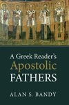 A Greek Reader's Apostolic Fathers