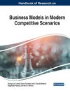 Handbook of Research on Business Models in Modern Competitive Scenarios