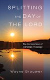 Splitting the Day of the Lord