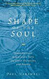 Shape of the Soul