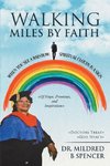 Walking Miles by Faith