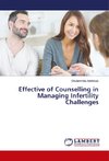 Effective of Counselling in Managing Infertility Challenges