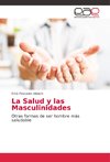 La Salud y las Masculinidades