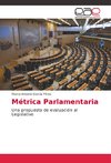 Métrica Parlamentaria