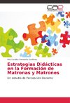 Estrategias Didácticas en la Formación de Matronas y Matrones