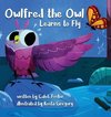 Owlfred the Owl Learns to Fly