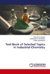 Text Book of Selected Topics in Industrial Chemistry