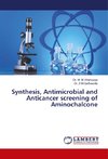 Synthesis, Antimicrobial and Anticancer screening of Aminochalcone