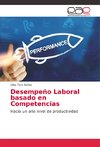 Desempeño Laboral basado en Competencias